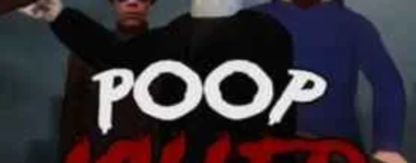 Download Poop Killer Flush or Die FREE – Safe & Official