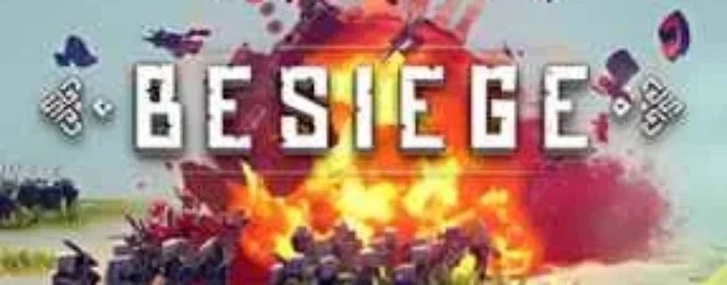 DOWNLOAD BESIEGE FREE – SAFE & OFFICIAL (v1.73.23041)