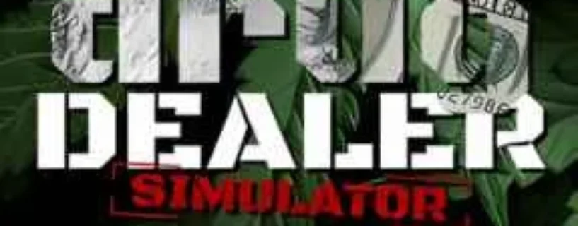 Download Drug Dealer Simulator FREE – Safe & Official (v1.2.19)